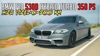 BMW 530D F10 Hybrid Turbo ile Gazladık / 350 PS 750 NM / Hızlı Dizel'i Test Ettik