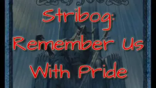 Stribog - Remember Us With Pride (lyrics video)
