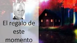 "El regalo de este momento" de Gangaji