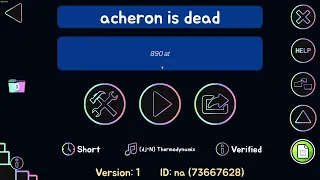 ACHERON IS DEAD