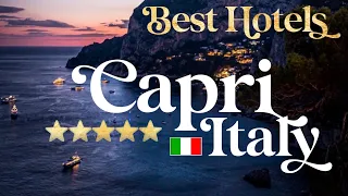 CAPRI, ITALY | Top 10 Best Hotels & Luxury Resorts on the Island of Capri, Italia