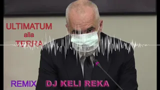 Coronavirus Edi Rama remix Dj Keli Reka