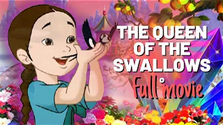 THE QUEEN OF THE SWALLOWS | cartoon movies  | animated movies in English | Korean fairy tale