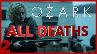 Ozark Season 2 All Deaths | Body Count