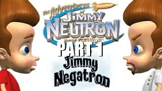 Jimmy Neutron vs. Jimmy Negatron | PC | Part 1 [Commentary]