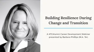 Building Resilience During Change and Transition