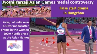 Yarraji won a silver medal after drama in the women’s 100m hurdles FINAL at the Asian Games.
