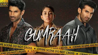 Gumraah (2023) Hindi Full Movie in HD | Aditya Kapoor, Mrunal Thakur, Ronit Roy