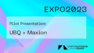 Pilot Presentation: UBQ x Maxion