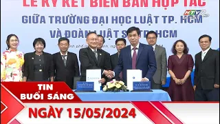 Tin Buổi Sáng - Ngày 15/05/2024 - HTV Tin Tức Mới Nhất 2024