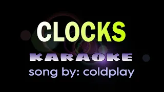 CLOCKS coldplay karaoke