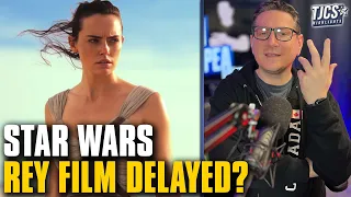 Star Wars Rey Movie Delayed Indefinitely Says Reports