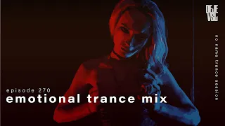 Emotional Trance Mix 2024  - March / NNTS EP. 270