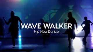 Wave Walker by Citizen Way  |  Hip Hop Dance