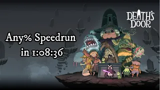 Death's Door Any% Speedrun - 1:08:36