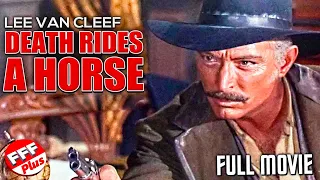 DEATH RIDES A HORSE - LEE VAN CLEEF | Full ACTION WESTERN Movie HD | Streaming Movies