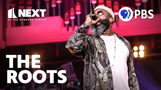 The Roots perform 'The Next Movement' LIVE | Next at the Kennedy Center | PBS