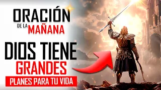 🔥ORACION DE LA MAÑANA 🙏 5 COSAS QUE DIOS QUIERE HACER EN TU VIDA Y QUE TIENES QUE SABER 🤩 ESCÚCHALAS