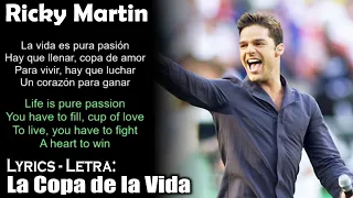 Ricky Martin - La Copa de la Vida (Lyrics Spanish-English) (Español-Inglés)