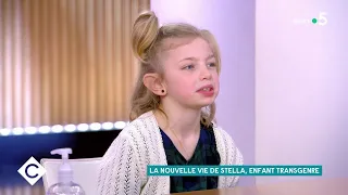 Stella, enfant transgenre - C à Vous - 25/02/2021