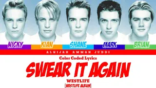 Westlife - Swear It Again (Color Coded Lyrics)