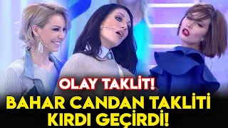 Bahar Candan'ın Hareketlerini Taklit Etti! Öykü Serter Gülme Krizine Girdi! İşte Benim Stilim!