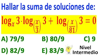 LOGARITMOS EXAMEN DE ADMISION UNI NIVEL INTERMEDIO (ALGEBRA)