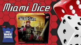 Miami Dice: Betrayal at Baldur's Gate