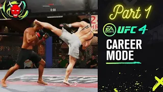UFC 4 Career Mode Road To GOAT #1: Head Kicks & Humble Beginnings