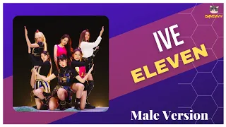 IVE - Eleven | Male Version