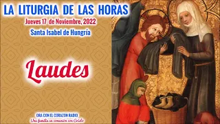 LAUDES -  JUEVES 17 DE NOVIEMBRE, 2022 - XXXIII SEMANA DEL TIEMPO ORDINARIO