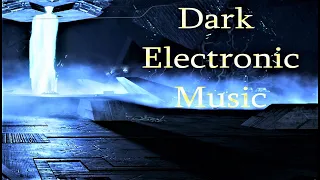 Dark Electronic Music