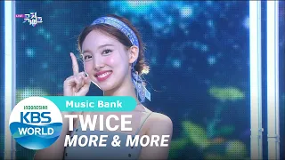 TWICE - MORE & MORE [Music Bank/12-06-2020][SUB INDO]