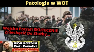 Wojsko SKUTECZNIE Zniechęca Do Służby [Na Przykładzie Wojsk Obrony Terytorialnej]