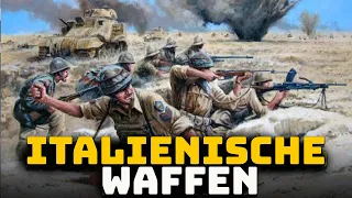 Die Waffen der Italienischen Armee im Zweiten Weltkrieg