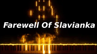 Farewell Of Slavianka - Piano Cover / Tutorial