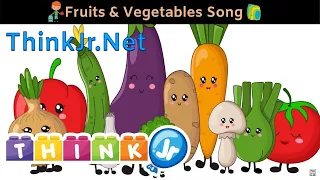 Fruits Song | Vegetables Song | ThinkJr Creations