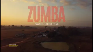 ZUMBA (Swahili Short Film)