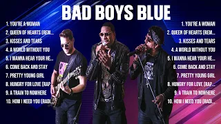 Bad Boys Blue Top Hits Popular Songs   Top 10 Song Collection