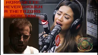 Morissette - Never Enough - A Thetazord Reaction