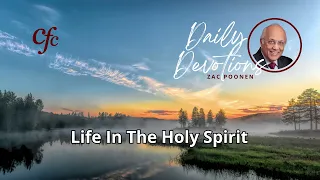 April 23 | Daily Devotion | Life In The Holy Spirit | Zac Poonen