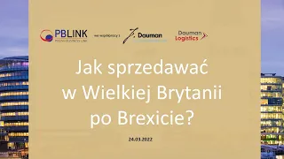 Jak sprzedawać towary w Wielkiej Brytanii  po Brexicie?