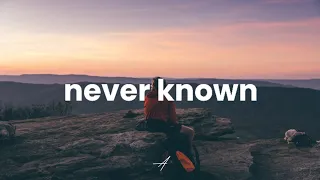 Seph Schlueter - Never Known (Lyrics)