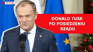 Donald Tusk po posiedzeniu rządu [NA ŻYWO]