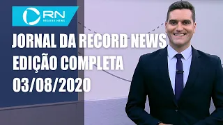 Jornal da Record News - 03/08/2020