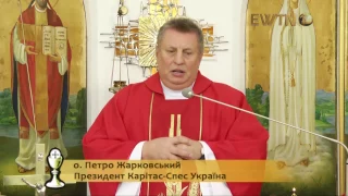 Проповідь під час Святої Меси в каплиці КМЦ та EWTN, Київ