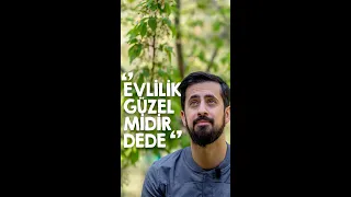 "Evlilik Güzel Midir Dede" | Mehmet Yıldız #shorts