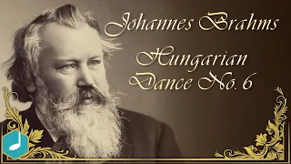 Johannes Brahms - Hungarian Dance No. 6