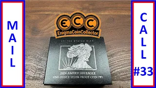 Mail Call #33 - Unboxing the 2024 Uncirculated West Point American Silver Eagle!