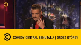 Orosz György | Comedy Central bemutatja (10. évad)